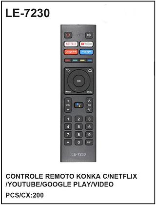 CONTROLE REMOTO KONKA C/NETFLIX /YOUTUBE/GOOGLE PLAY/VIDEO