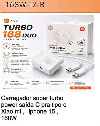 Carregador super turbo power saída C pra tipo-c Xiao mi, iphone 15, 168W