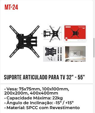 SUPORTE ARTICULADO PARA TV 32" - 55"